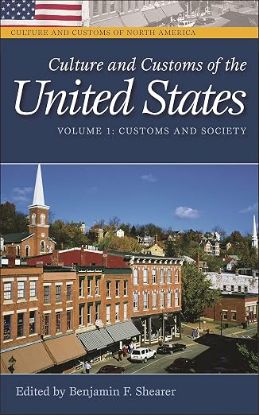 Picture of Culture and Customs of the United States, edited by Benjamin F. Shearer