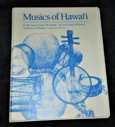 Picture of Musics of Hawaiʻi: It All Comes from the Heart - An Anthology of Musical Traditions in Hawaiʻi 