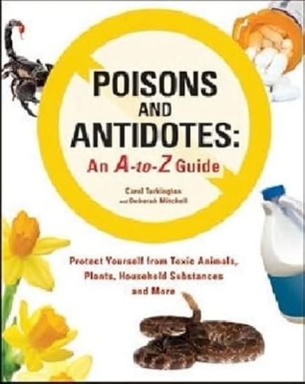 Picture of Poisons and Antidotes: An A-to-Z Guide 